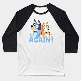 Bluey Again Baseball T-Shirt